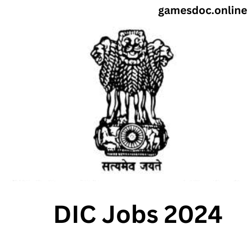 DIC Jobs 2024