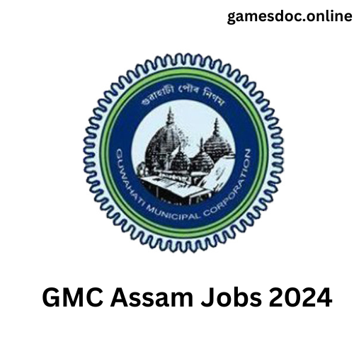 GMC Assam Jobs 2024