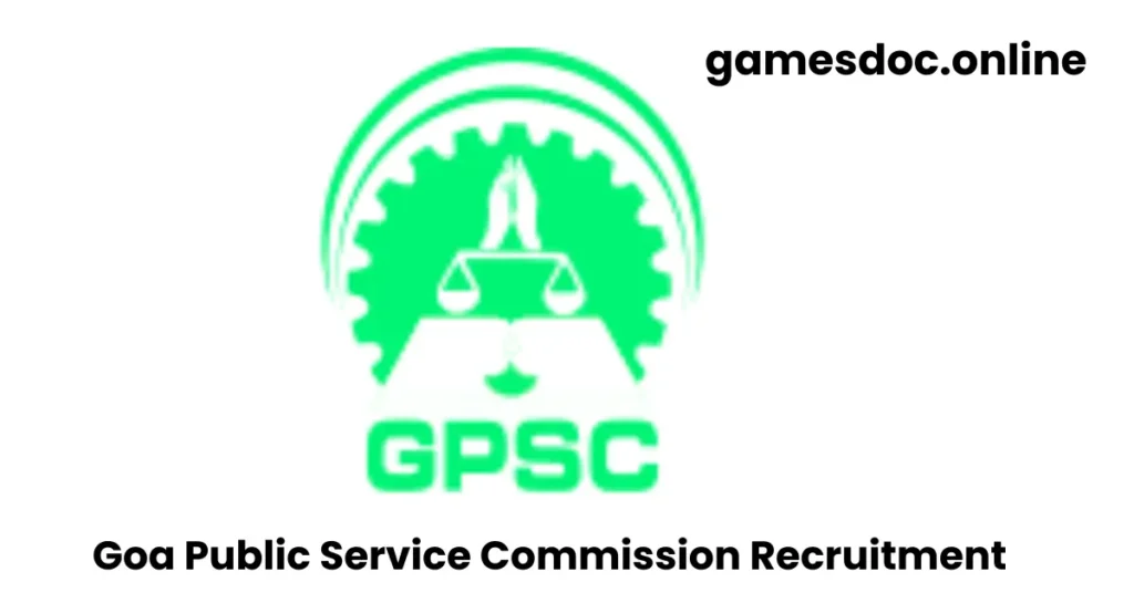 Goa PSC Job Notification 2024