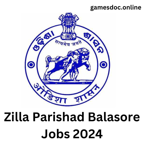 Zilla Parishad Balasore Jobs 2024